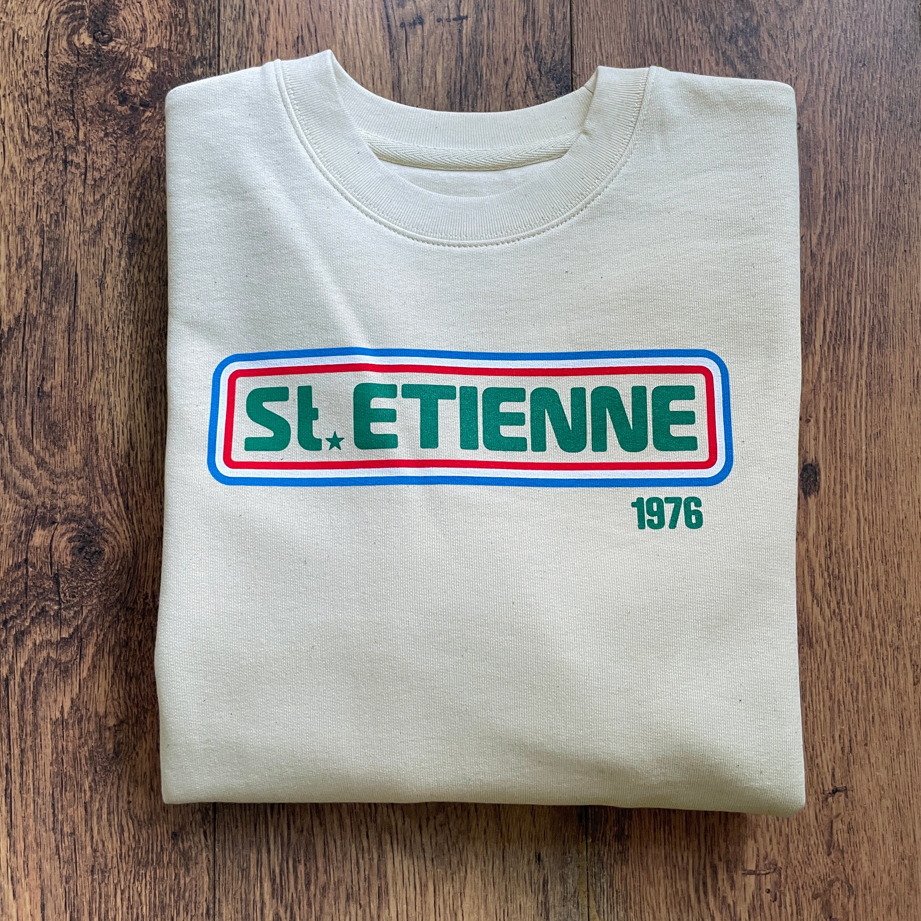 St Etienne 1976 Sweatshirt